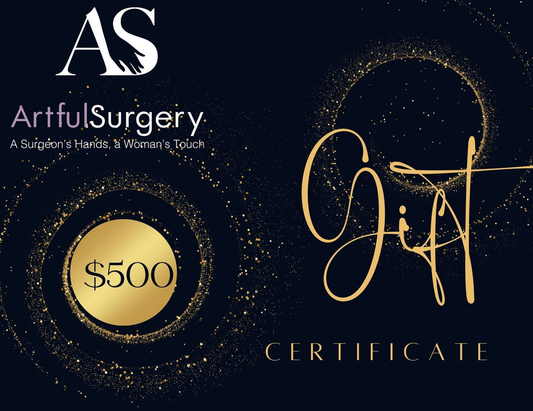 ArtfulSurgery $500 Gift Card-Black Friday/Cyber Monday